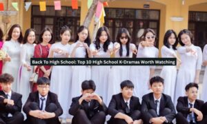 Back To High School: Top 10 High School K-Dramas Worth Watching